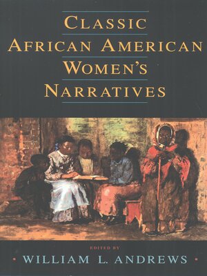 cover image of Classic African American Women's Narratives